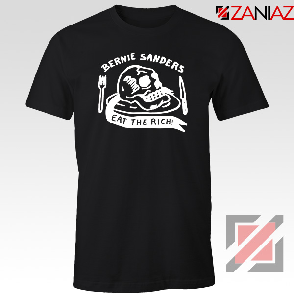 Bernie Sanders Eat The Rich Tshirts