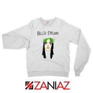 Billie Eyelash Sweatshirt Funny Songwriter