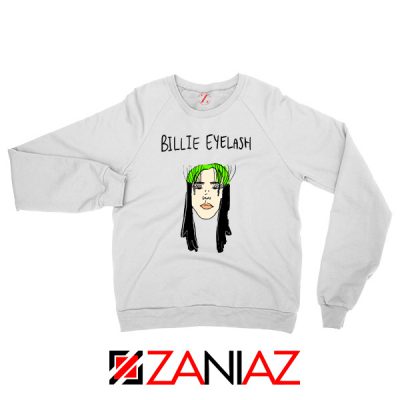 Billie Eyelash Sweatshirt Funny Songwriter