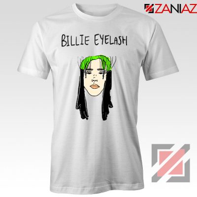 Billie Eyelash Tshirt Funny Songwriter