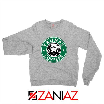 Donald Trump Starbucks Grey Sweatshirt