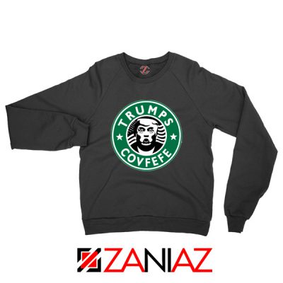 Donald Trump Starbucks Sweatshirt