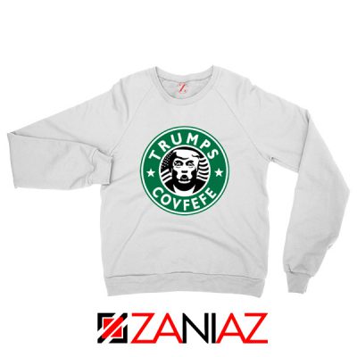 Donald Trump Starbucks White Sweatshirt