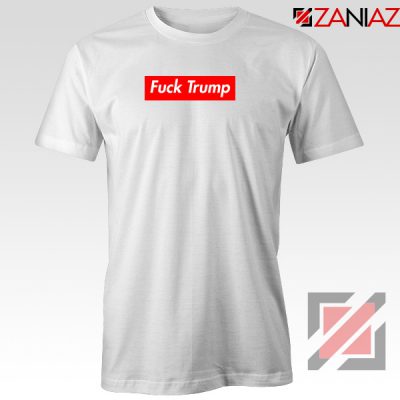 Fucktrump Funny Tee Shirt