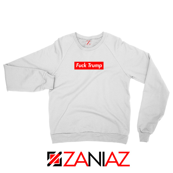Fucktrump Funny White Sweater