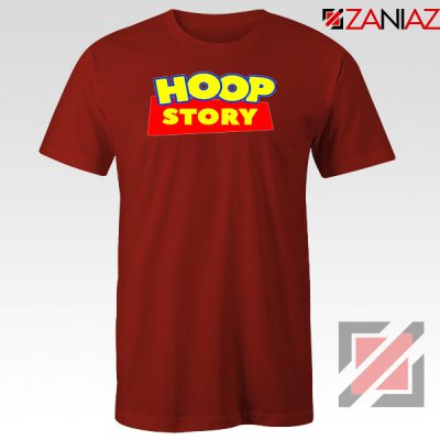 Hoop Story Funny Red Tshirt