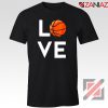 I Love Basketball Tshirt