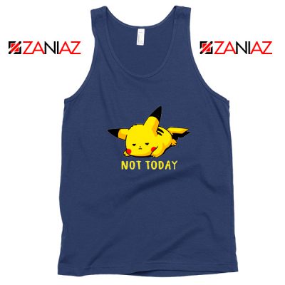 Pikachu Not Today Navy Blue Tank Top