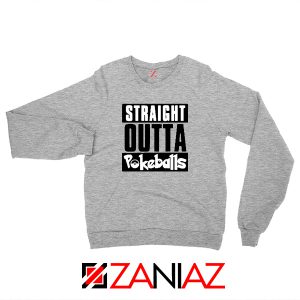 Straight Outta Pokeballs Sport Grey Sweater