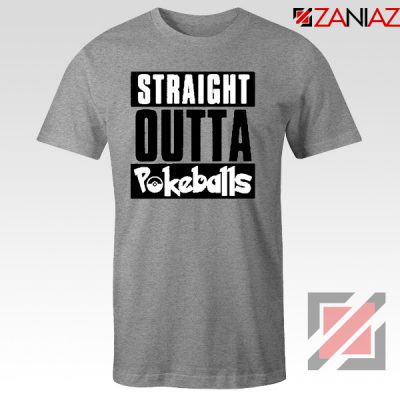 Straight Outta Pokeballs Sport Grey Tshirt