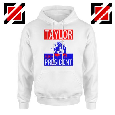 Taylor Swift For President White Hoodie