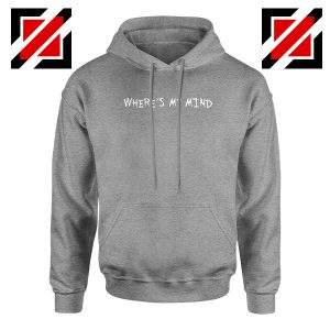 Where is My Mind Bellyache Sport Grey Hoodie