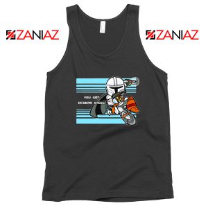You Got Beskar Steel The Mandalorian Black Tank Top