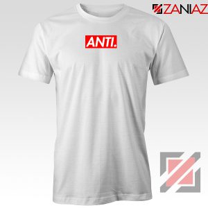 Anti Rihanna Albumn White Tshirt