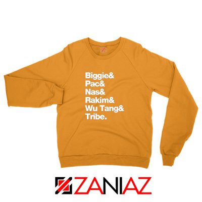 Biggie 2 Pac Nas Rakim Wu Tang Tribe Orange Sweatshirt