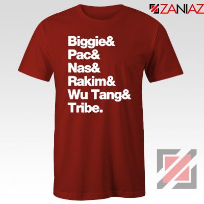 Biggie 2 Pac Nas Rakim Wu Tang Tribe Red Tshirt