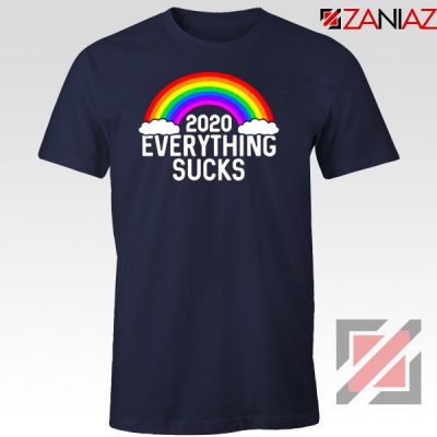 Everything Sucks 2020 Navy Blue Tshirt