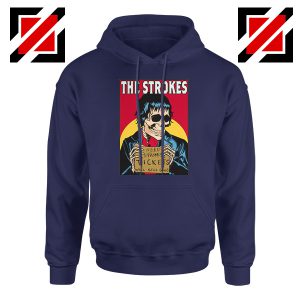 Need Strokes Tickets Will Sell Soul Navy Blue Hoodie