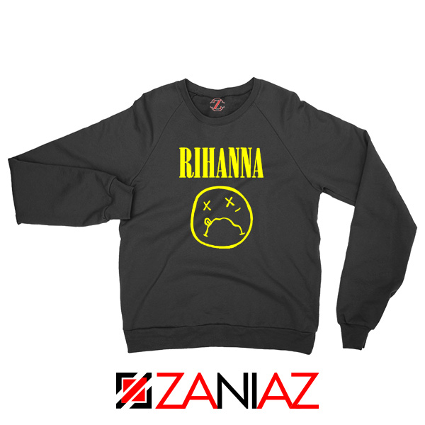 Nirvana Rihanna Sweatshirt