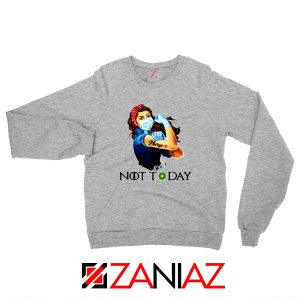Nurse Not Today Coronavirus Sport Grey Sweatshirt