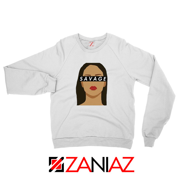 Rihanna Savage Sweatshirt