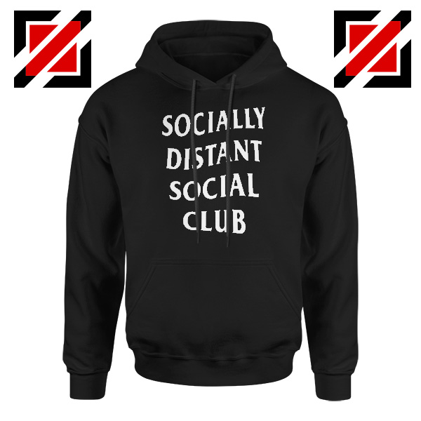 Socially Distant Social Club Hoodie