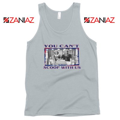 You Cant Scoop Sport Grey Tank Top