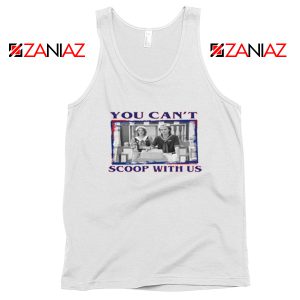 You Cant Scoop Tank Top