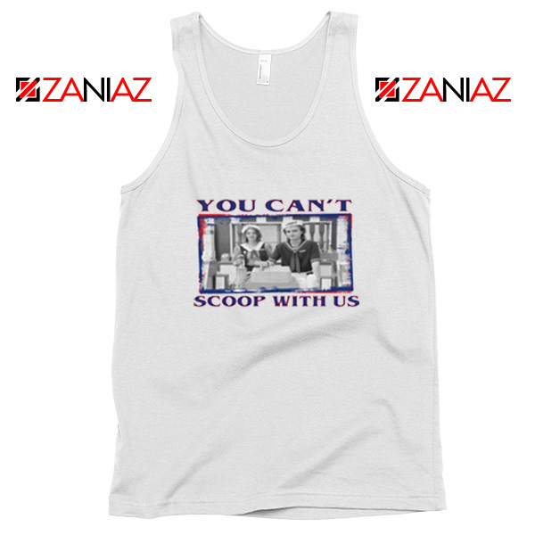 You Cant Scoop Tank Top
