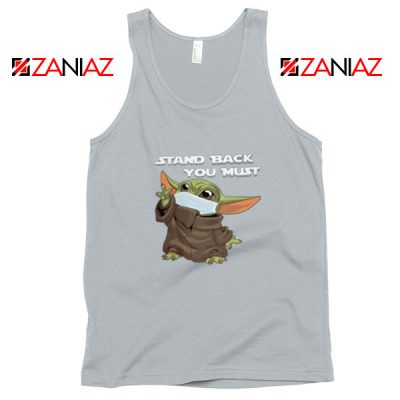 Baby Yoda Stand Back You Must Sport Grey Tank Top