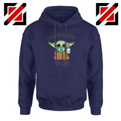Baby Yoda Wash Your Hands Navy Blue Hoodie