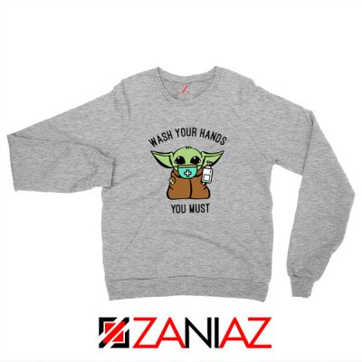 Baby Yoda Wash Your Hands Sport Grey Sweatshirt