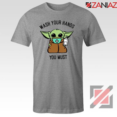 Baby Yoda Wash Your Hands Sport Grey Tshirt