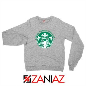 Drive Thru Take Out Coffee Sport Grey Sweatshirt