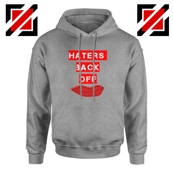 Haters Back Off Netflix Comedy Sport Grey Hoodie