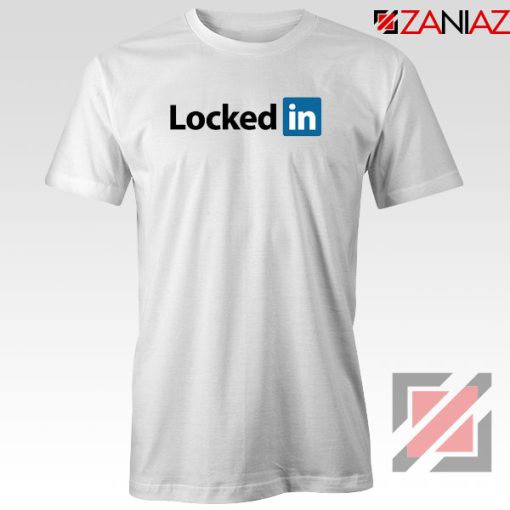 Lock Inbshirt Locked In Quarantined Tshirt - ZANIAZ