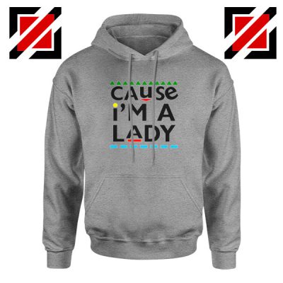 Martin Lawrence Cause I am A Lady Sport grey Hoodie