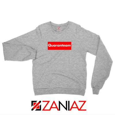Quaranteam Pandemic 2020 Sport Grey Sweatshirt