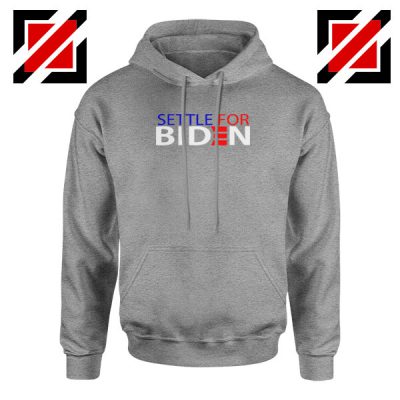 Settle For Biden Sport Grey Hoodie