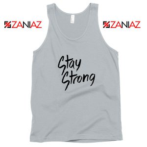 Stay Strong Demi Lovato Sport Grey Tank Top