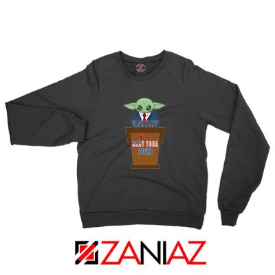 Vote Baby Yoda 2020 Black Sweatshirt