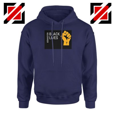 Asians For Black Lives Navy Blue Hoodie