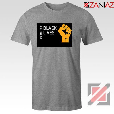 Asians For Black Lives Sport Grey Tshirt