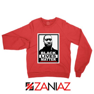Black Lives Matter George Floyd Red Sweatshirt