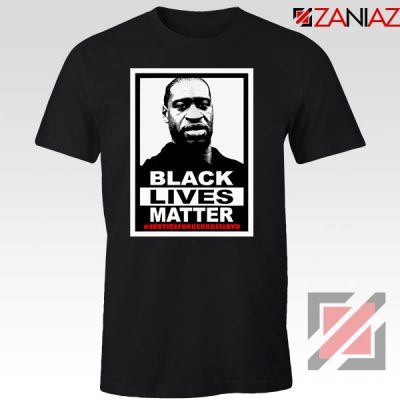 Black Lives Matter George Floyd Tshirt
