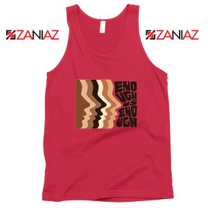 Enough Is Enough Red Tank Top