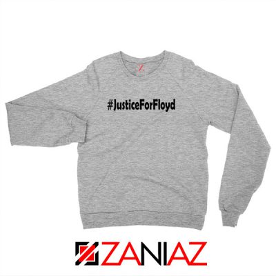 Justice For Floyd Sport Grey Sweatshirt
