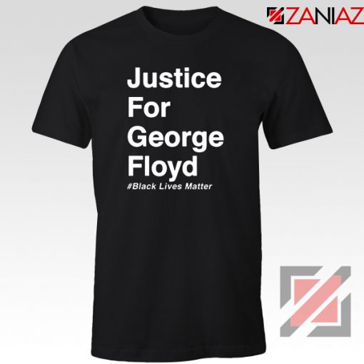 Justice for George Floyd Tshirt Black Lives Matter 2020 Tee Shirts