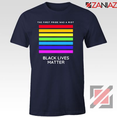 The First Pride Was A Riot Navy Blue Tshirt