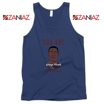 You Are George Floyd Navy Blue Tank Top